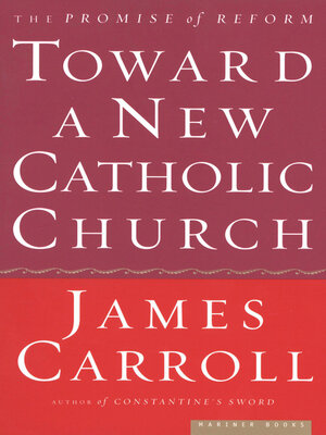 Toward a New Catholic Church - ebook